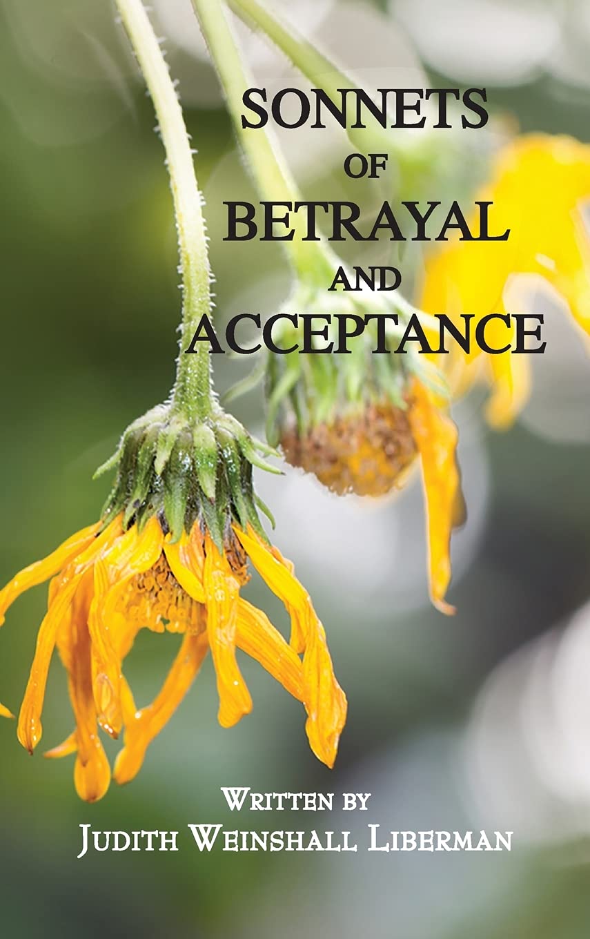 sonnets of Betrayal and Acceptance